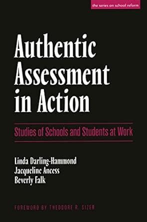 Authentic Assessment in Action: Studies of Schools and Students at Work (Paperback) Ebook Doc