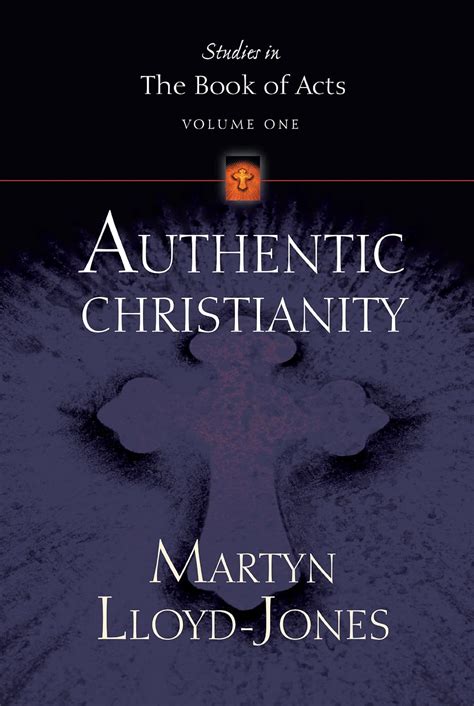 Authentic Christianity Studies in the Book of Acts Reader