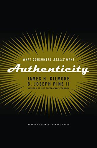 Authenticity.What.Consumers.Really.Want Ebook Kindle Editon