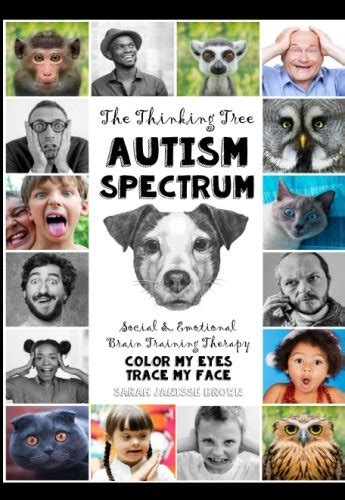 Autism Spectrum Coloring Book for Adults and Children Trace My Face A Pocket Sized Therapy Book Emotional Identification and Eye Contact Therapy Asperger s Syndrome and Autism Therapy Volume 1 Kindle Editon
