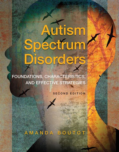 Autism Spectrum Disorders: Foundations, Characteristics, and Effective Strategies Ebook PDF