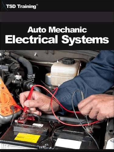 Auto Mechanic Electrical Systems Mechanics and Hydraulics Doc