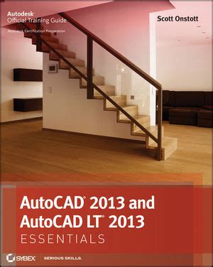 AutoCAD 2013 and AutoCAD LT 2013 Essentials PDF