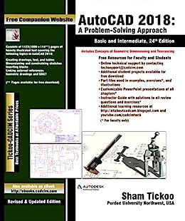 AutoCAD 2018 A Problem-Solving Approach Basic and Intermediate 24th Edition Kindle Editon