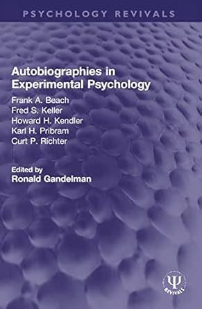 Autobiographies in Experimental Psychology Doc