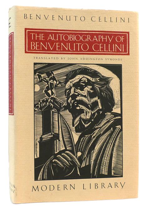 Autobiography of Benvenuto Cellini Modern Library 32 PDF