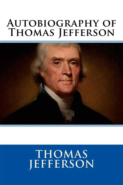 Autobiography of Thomas Jefferson