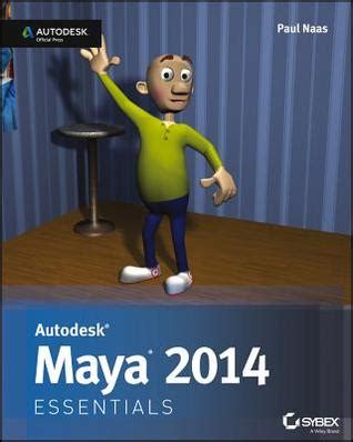 Autodesk Maya 2014 Essentials.rar Ebook Kindle Editon