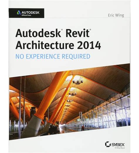 Autodesk Revit Architecture Experience Required Epub