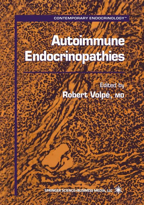 Autoimmune Endocrinopathies 1st Edition Reader