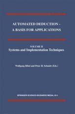 Automated Deduction : A Basis for Applications, Vol. 2 Systems and Implementation Techiques 1st Edit Reader