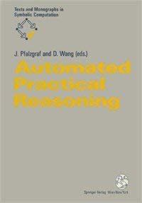 Automated Practical Reasoning Algebraic Approaches Reader