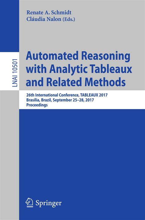 Automated Reasoning with Analytic Tableaux and Related Methods International Conference PDF
