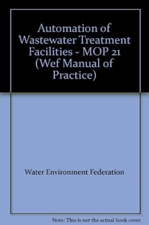 Automation of Wastewater Treatment Facilities - MOP 21 PDF