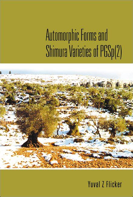 Automorphic Forms and Shimura Varieties of PGSp(2) Kindle Editon