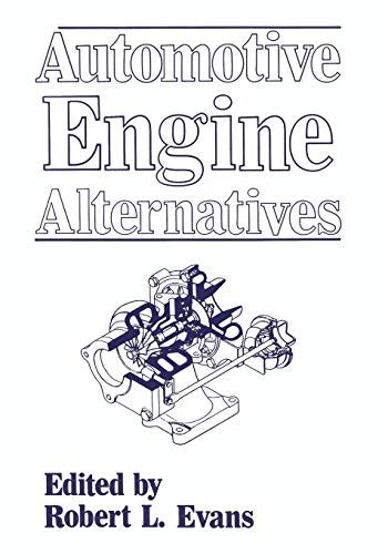 Automotive Engine Alternatives 1st Edition Kindle Editon
