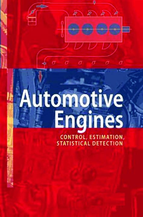 Automotive Engines Control, Estimation, Statistical Detection Reader