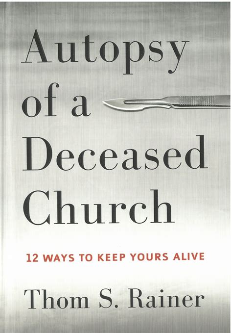 Autopsy Deceased Church Yours Alive Reader