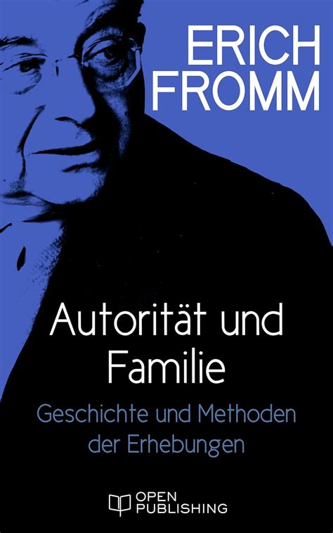 AutoritÃ¤t und Familie Geschichte und Methoden der Erhebungen German Edition PDF