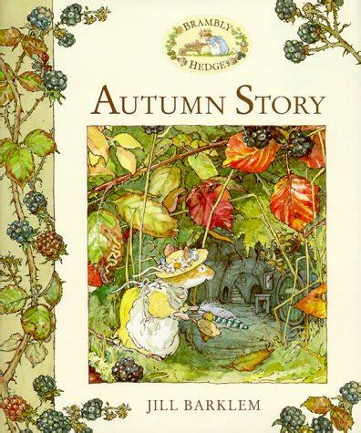 Autumn Story Brambly Hedge