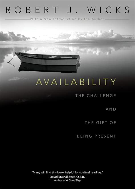 Availability The Challenge and the Gift of Being Present Reader