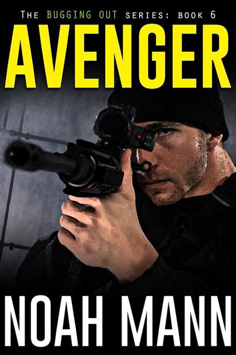 Avenger The Bugging Out Series Volume 6 PDF