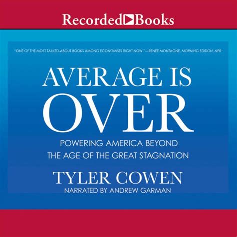 Average Is Over Powering America Beyond the Age of the Great Stagnation PDF