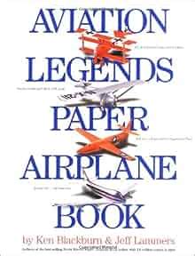 Aviation Legends Paper Airplane Book Kindle Editon