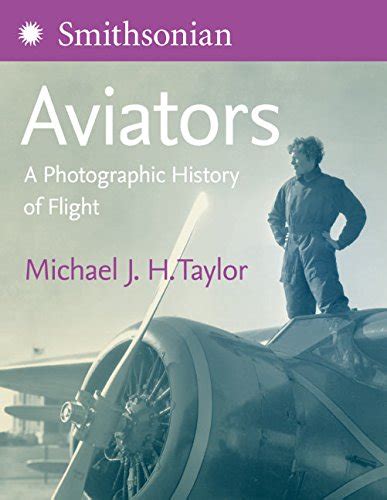 Aviators A Photographic History of Flight Reader