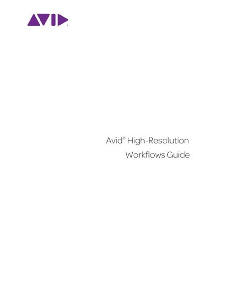 Avid High Resolution Workflows Reader