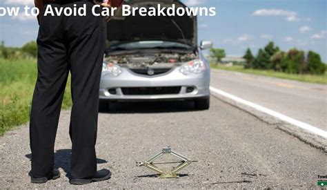 Avoid Vehicle Breakdowns: