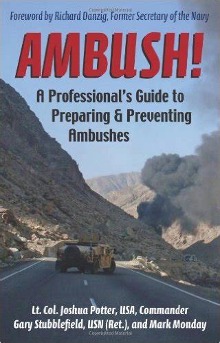 Avoid ambushes: