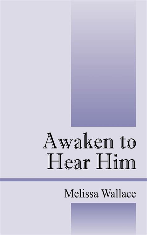 Awaken to Hear Him Reader