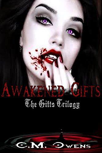 Awakened Gifts Gifts Trilogy 3 The Gifts Trilogy Reader