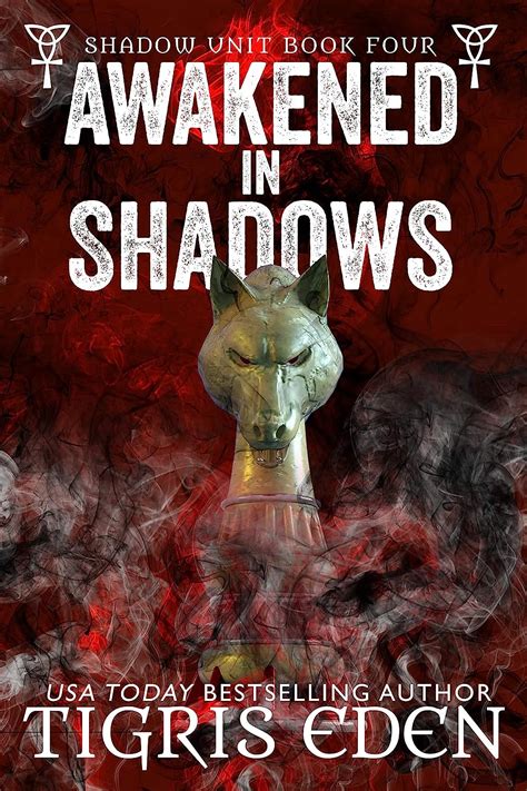Awakened In Shadows Shadow Unit Book 4 Doc