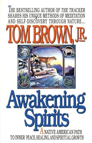 Awakening Spirits A Native American Path to Inner Peace Healing and Spiritual Growth Religion and Spirituality Reader