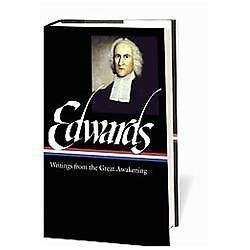 Awakening The Essential Writings Of Jonathan Edwards Living Library Doc