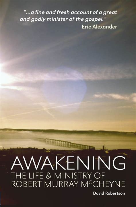 Awakening The Life and Ministry of Robert Murray McCheyne PDF