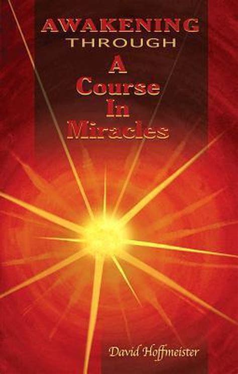 Awakening Through a Course in Miracles Kindle Editon