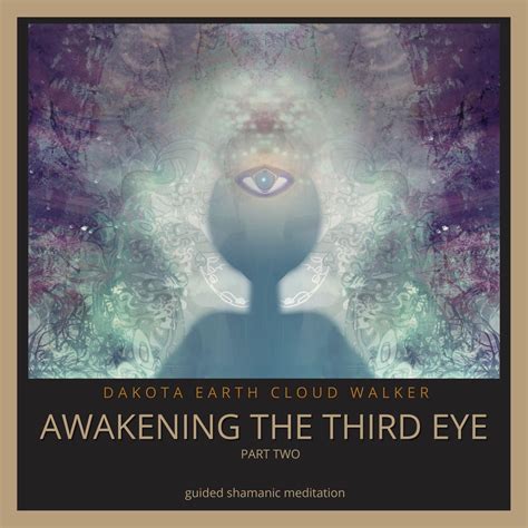 Awakening the Third Eye