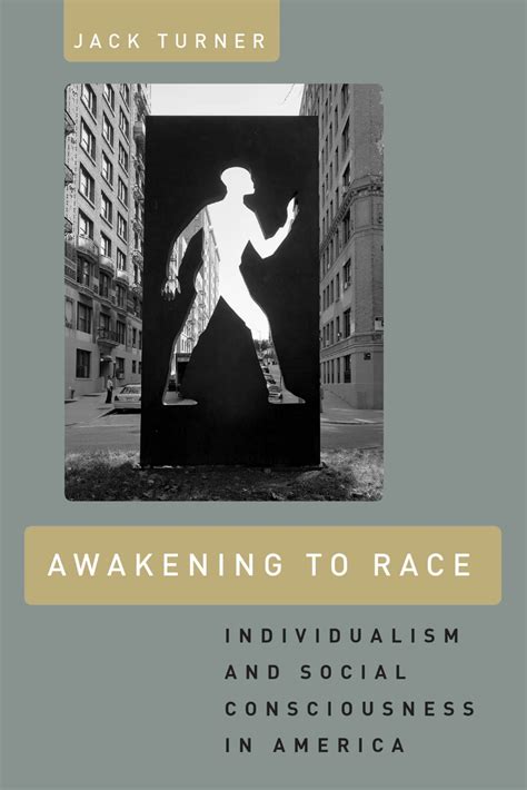 Awakening to Race Individualism and Social Consciousness in America Epub