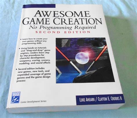 Awesome Game Creation No Programming Required Second Edition Game Development Series Epub