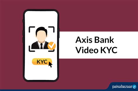 Axis ASAP Full KYC Process: A Comprehensive Guide