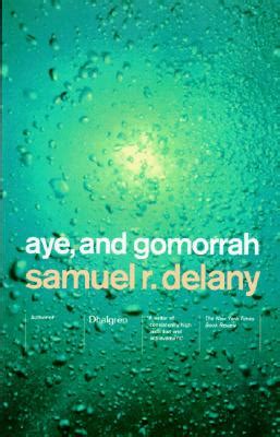 Aye and Gomorrah And Other Stories Kindle Editon