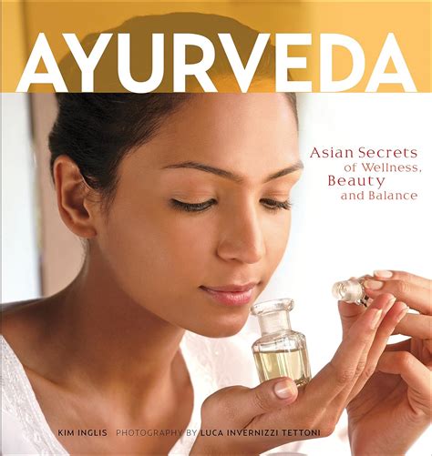 Ayurveda: Asian Secrets of Wellness PDF