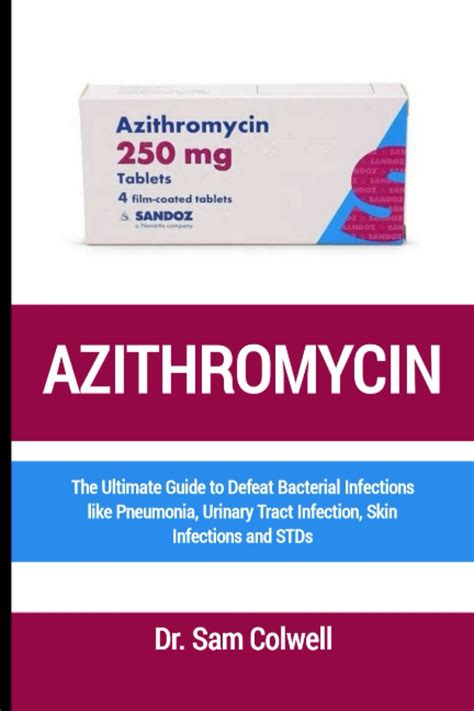 Azithromycin for Urinary Tract Infection: A Comprehensive Guide