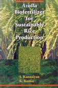 Azolla Biofertilizer for Sustainable Rice Production 1st Edition Kindle Editon