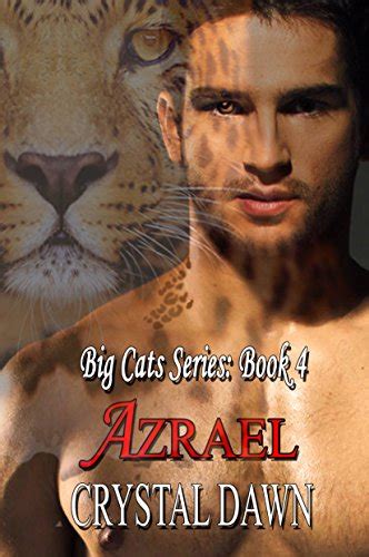 Azrael Big Cat Shifters Looking for Fated Mates Big Cats Book 4 Epub