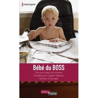 Bébé du boss Pour une unique nuit d amour Un bébé pour Gabriel Velascos Bonheur à Chivaree Hors Série French Edition Reader