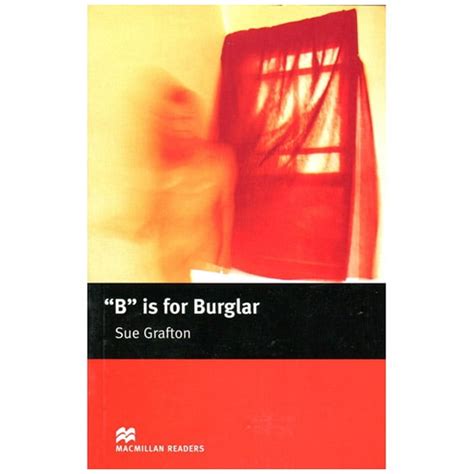 B is for Burglar B is for Burglar Intermediate Macmillan Reader Epub